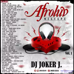 Dj Joker J - Afroluv Mix Vol. 1